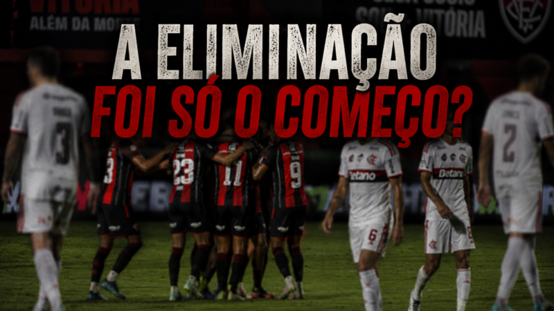 O problema que a eliminação do Flamengo escancarou de vez em 2026